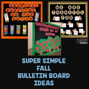 How To Keep Your Fall Bulletin Boards Simple - Cook Family Resources